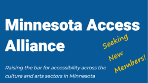 Minnesota Access Alliance seeking new members